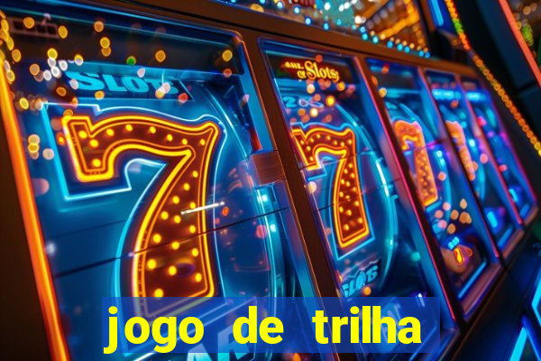 jogo de trilha para imprimir